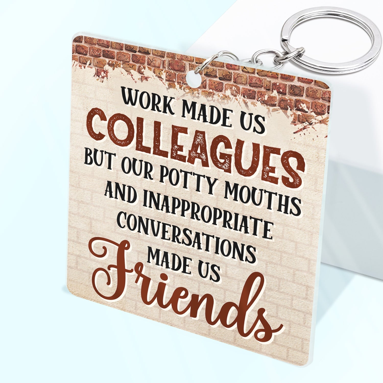 Personalized Work Bestie Keychain: You Are The Reason I Don't Punch People At Work