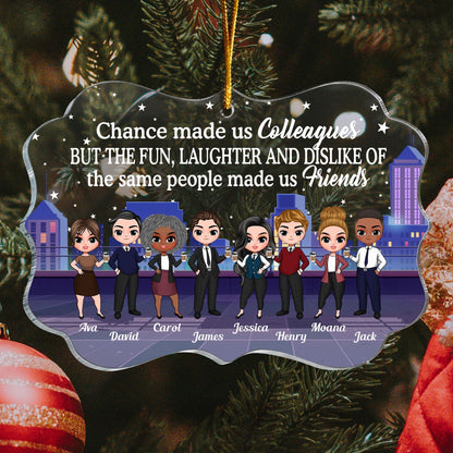 Custom 'Chance Made Us Friends' Colleague Acrylic Christmas Ornament