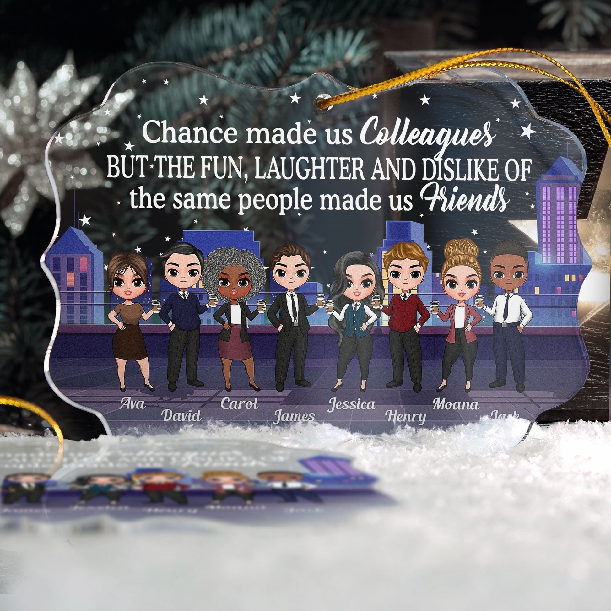 Custom 'Chance Made Us Friends' Colleague Acrylic Christmas Ornament