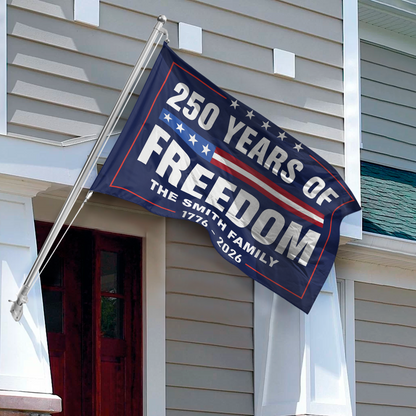 Custom Family Name 250 Years Of Freedom 1776-2026 4th Of July Double-Sided Flag HO82 894850
