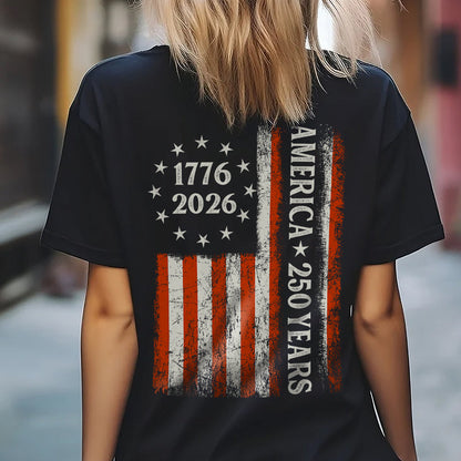 250 Years America Flag 250th Birthday 1776-2026 Dark Shirt HO82 894782