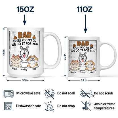 Dad, Every Poo I Do Is For You - Personalized Baby Gift Mug