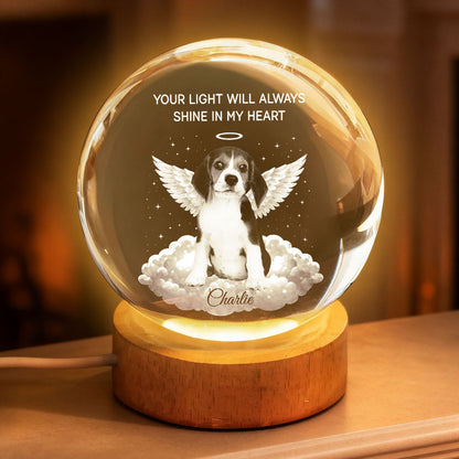 Your Light Will Always Shine in My Heart - Personalized Pet Memorial Crystal Ball LED Night Light