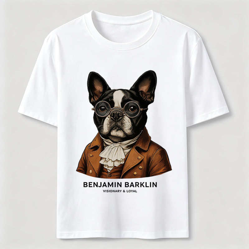 Benjamin Barklin Boston Terrier T-Shirt